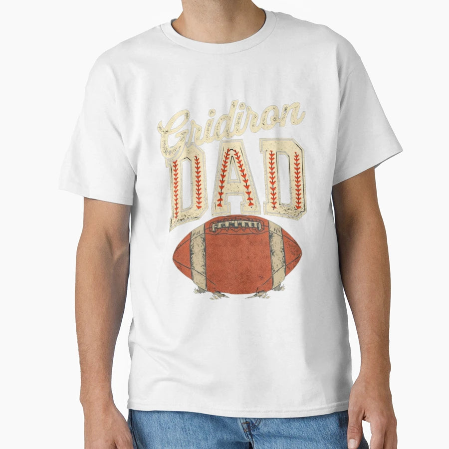 Football Dad Fathers Day T-Shirt - Fun Novelty Design for Adults - T-Shirt, Sweatshirt, Hoodie