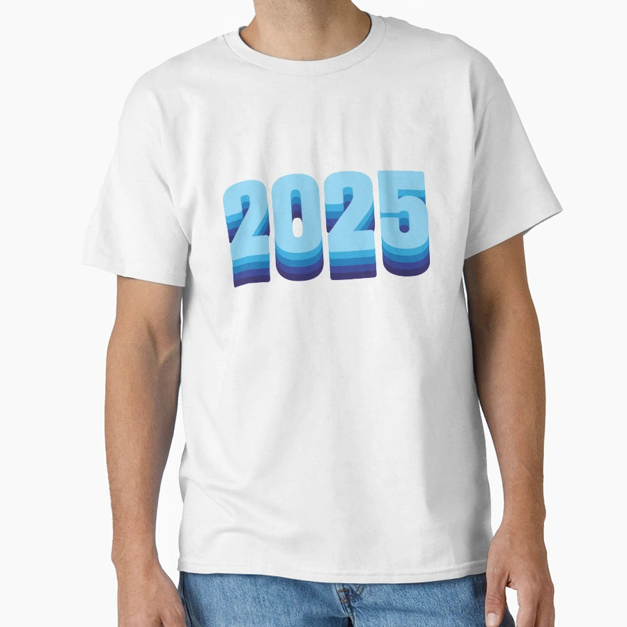 2025 Happy New Year T-Shirt - Novelty Apparel Unisex - T-Shirt, Sweatshirt, Hoodie