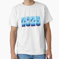 2025 Happy New Year T-Shirt - Novelty Apparel Unisex - T-Shirt, Sweatshirt, Hoodie