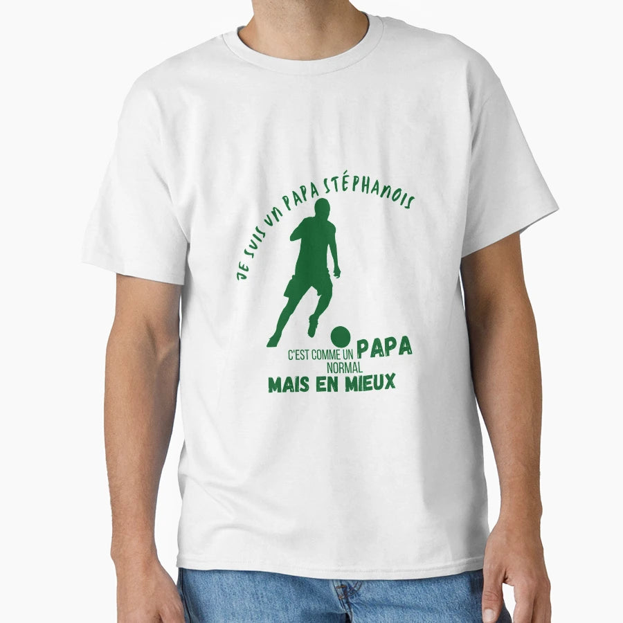 I Am St Phanois Papa Humorous Gift T-Shirt - Casual Everyday Wear Men Women - T-Shirt, Sweatshirt, Hoodie