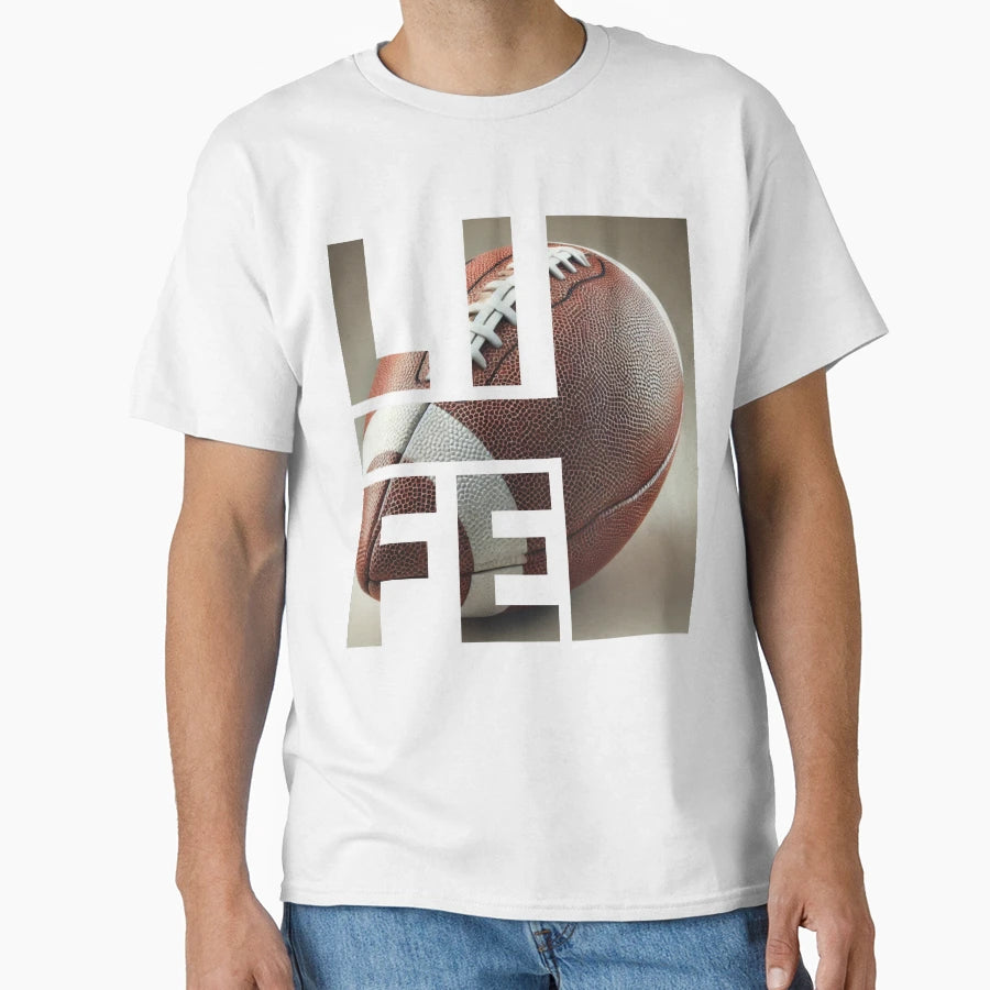 Football Is Life T-Shirt - Novelty Apparel Men Women - T-Shirt, Sweatshirt, Hoodie