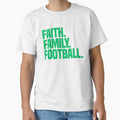 Faith Family Football T-Shirt - Casual Everyday Wear for Adults - T-Shirt, Sweatshirt, Hoodie