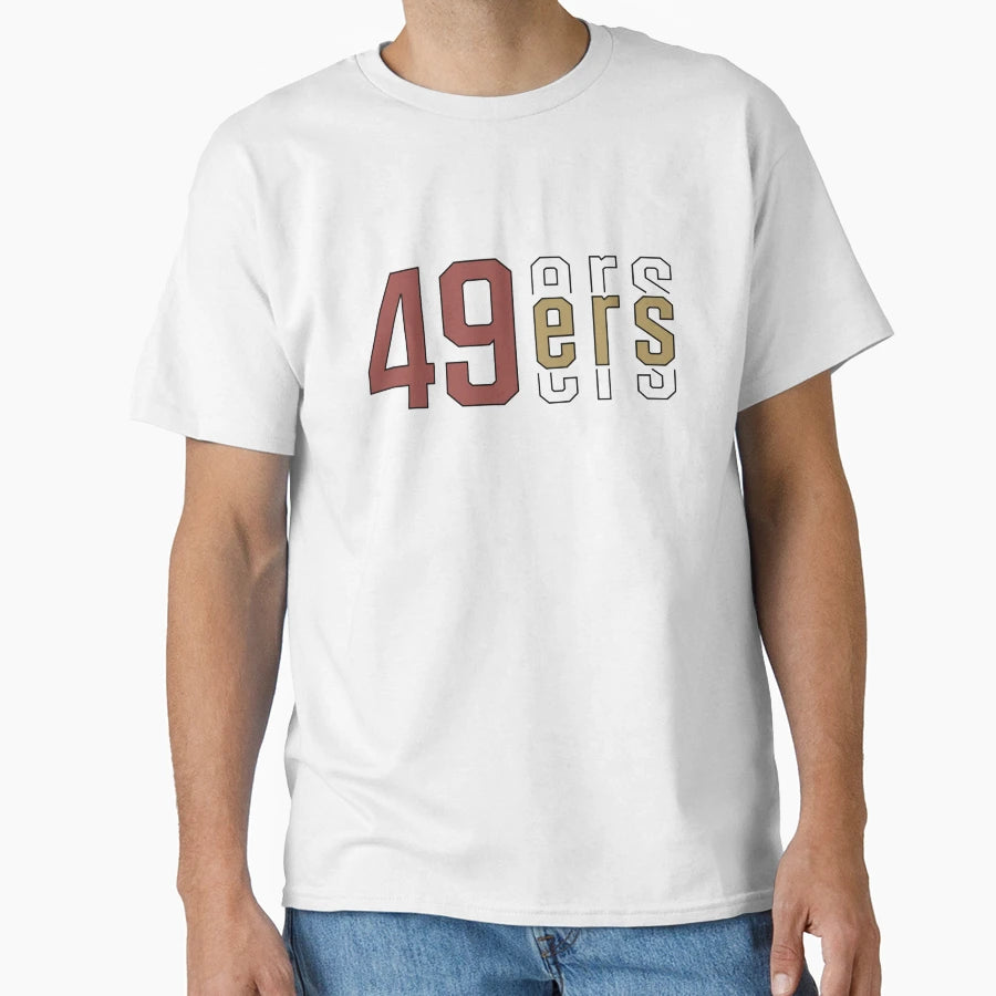49Ers T-Shirt - Trendy Graphic for Adults - T-Shirt, Sweatshirt, Hoodie