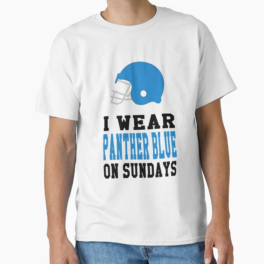 I Wear Panther Blue Sundays T-Shirt - Casual Everyday Wear for Adults - T-Shirt, Sweatshirt, Hoodie