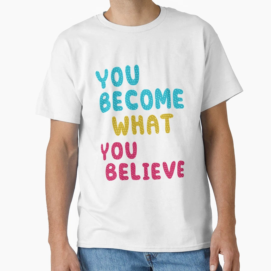 Gifts Do You Believe Gift Music Fans T-Shirt - Fun Novelty Design Men Women - T-Shirt, Sweatshirt, Hoodie