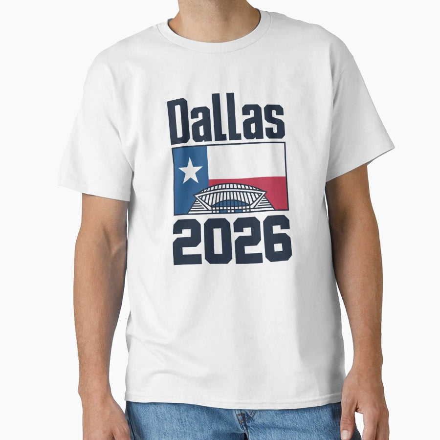 Dallas 2026 Texas Soccer Souvenir V14 T-Shirt - Fun Novelty Design Unisex - T-Shirt, Sweatshirt, Hoodie