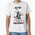 God Family Volleyball T-Shirt - Novelty Apparel Men Women - T-Shirt, Sweatshirt, Hoodie
