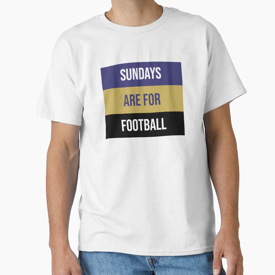 Sundays Are Football T-Shirt - Graphic Print Unisex - T-Shirt, Sweatshirt, Hoodie