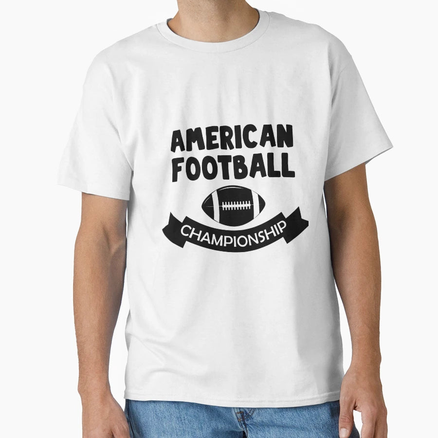 American Football Championship T-Shirt - Fun Novelty Design for Adults - T-Shirt, Sweatshirt, Hoodie