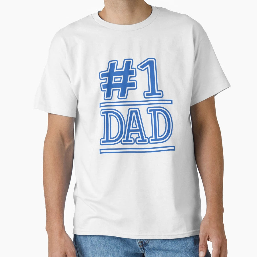 1 Dad T-Shirt - Graphic Print Unisex - T-Shirt, Sweatshirt, Hoodie