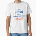 I Get My Attitude From My Freakin Awesome T-Shirt - Trendy Graphic Unisex - T-Shirt, Sweatshirt, Hoodie