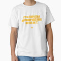 Its Five Star Matchup Because Were It T-Shirt - Trendy Graphic Men Women - T-Shirt, Sweatshirt, Hoodie
