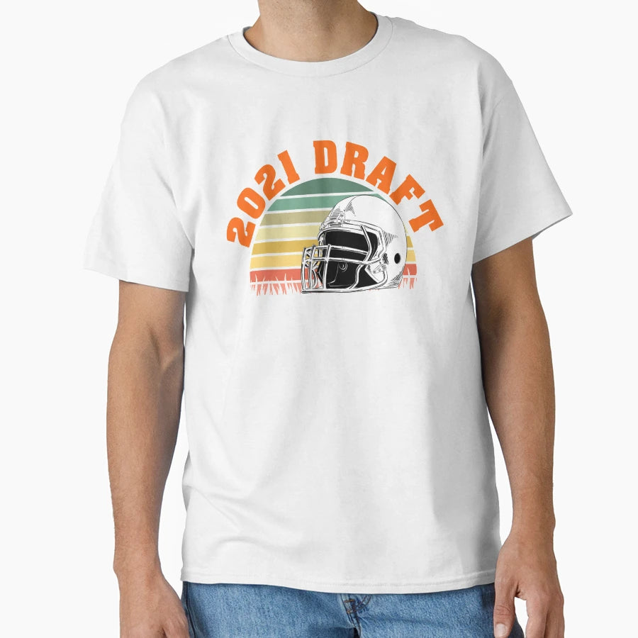 2021 Draft T-Shirt - Novelty Apparel Unisex - T-Shirt, Sweatshirt, Hoodie