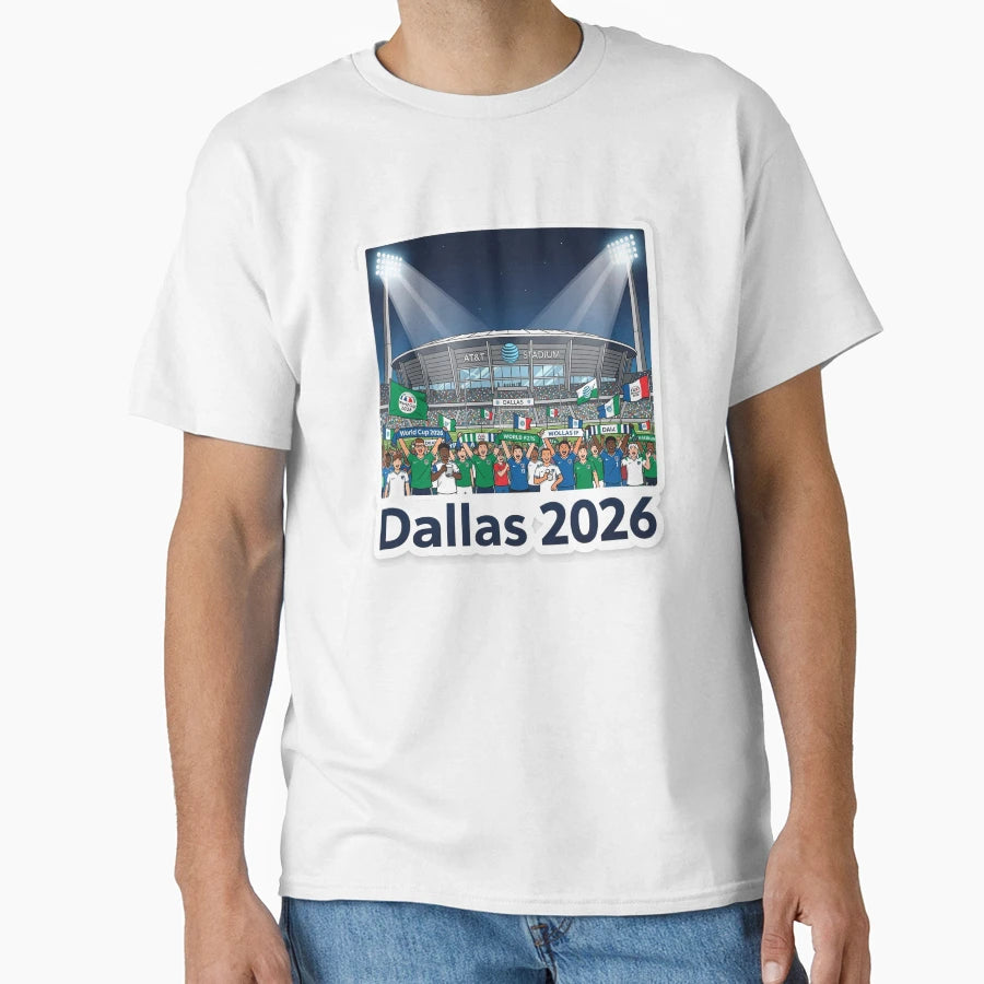 Dallas 2026 Stadium Soccer T-Shirt - Casual Everyday Wear for Adults - T-Shirt, Sweatshirt, Hoodie