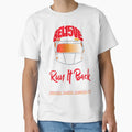 Believe Back Run It Back Supper Bowl T-Shirt - Fun Novelty Design Unisex - T-Shirt, Sweatshirt, Hoodie