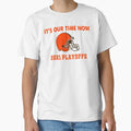 Its Our Time Now 2021 Playoffs Cleveland T-Shirt - Trendy Graphic Men Women - T-Shirt, Sweatshirt, Hoodie