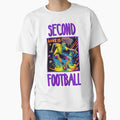 Second Love Is Footbal T-Shirt - Casual Everyday Wear Unisex - T-Shirt, Sweatshirt, Hoodie