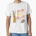I Drink And Draft T-Shirt - Custom Art Print for Adults - T-Shirt, Sweatshirt, Hoodie