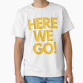 Pittsburgh Here We Go Shirts S T-Shirt - Casual Everyday Wear Men Women - T-Shirt, Sweatshirt, Hoodie