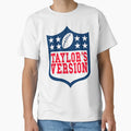 Nfl Taylors Version T-Shirt - Novelty Apparel Men Women - T-Shirt, Sweatshirt, Hoodie
