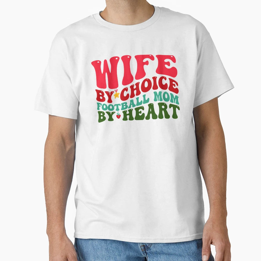 Wife Football Mom Funny Groovy T-Shirt - Novelty Apparel for Adults - T-Shirt, Sweatshirt, Hoodie