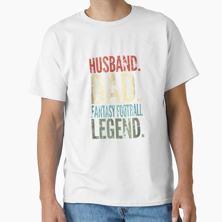 Husband Dad Fantasy Football Legend T-Shirt - Custom Art Print Men Women - T-Shirt, Sweatshirt, Hoodie