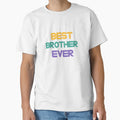 Distressed Best Brother Ever Matching T-Shirt - Custom Art Print Unisex - T-Shirt, Sweatshirt, Hoodie