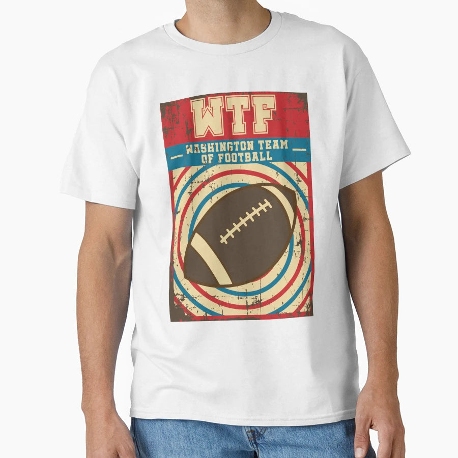Wtf Washington Team Football Meme T-Shirt - Novelty Apparel Men Women - T-Shirt, Sweatshirt, Hoodie