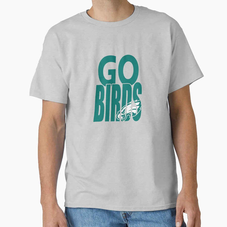 Go Birds Go T-Shirt - Aesthetic Graphic Unisex - T-Shirt, Sweatshirt, Hoodie