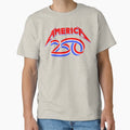 America 250 Usa Celebration T-Shirt - Fun Novelty Design Men Women - T-Shirt, Sweatshirt, Hoodie