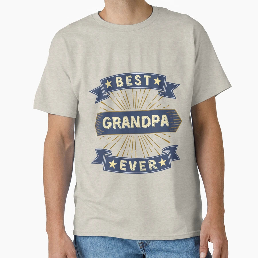 Best Grandpa Ever T-Shirt - Custom Art Print Unisex - T-Shirt, Sweatshirt, Hoodie