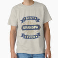 Best Grandpa Ever T-Shirt - Custom Art Print Unisex - T-Shirt, Sweatshirt, Hoodie
