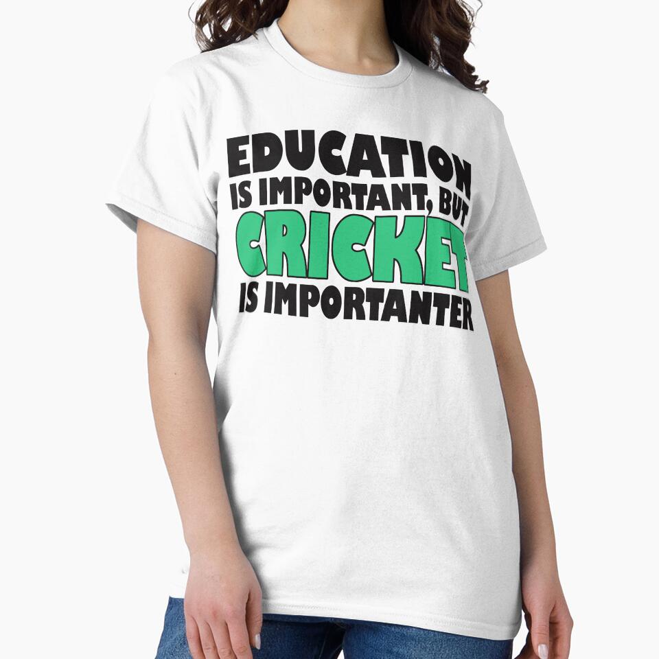 Education Is Important But Cricket Importanter by - Adult & Kids T-Shirts, Sweatshirts & Hoodies apparel design preview 2