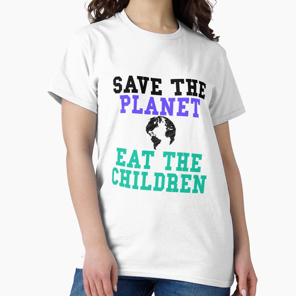 Save The Planet Eat Children Vintage Funny by majuga - Adult & Kids T-Shirts, Sweatshirts & Hoodies apparel design preview 2