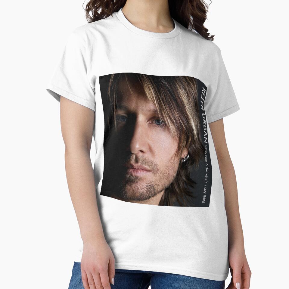 Keith Urban Love pain the whole crazy thing by - Adult & Kids T-Shirts, Sweatshirts & Hoodies apparel design preview 2