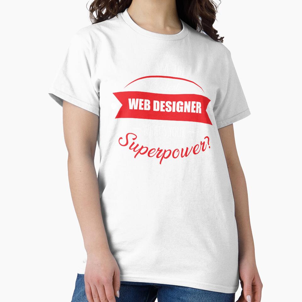 I'm the coolest Web designer, what's your superpower? - Adult & Kids T-Shirts, Sweatshirts & Hoodies apparel design preview 2