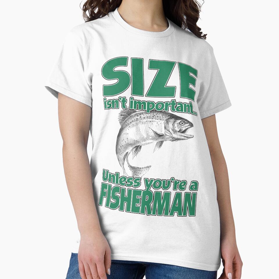 Size Isn't Important Unless You're A Fisherman by - Adult & Kids T-Shirts, Sweatshirts & Hoodies apparel design preview 2