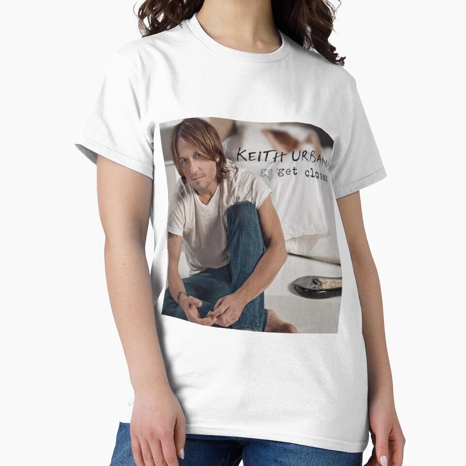 Keith Urban Get closer by fieldsmarc - Adult & Kids T-Shirts, Sweatshirts & Hoodies apparel design preview 2