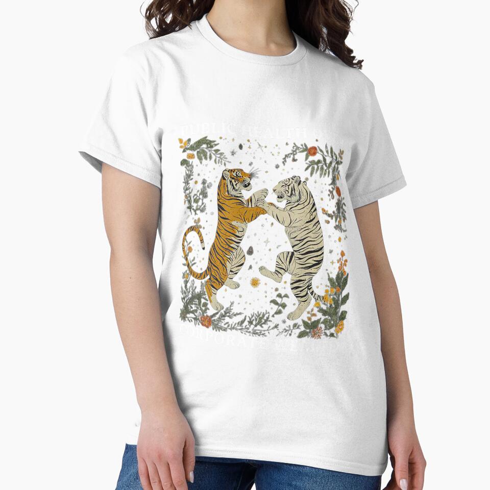 Tiger Public Health Over Corporate Wealth by - Adult & Kids T-Shirts, Sweatshirts & Hoodies apparel design preview 2