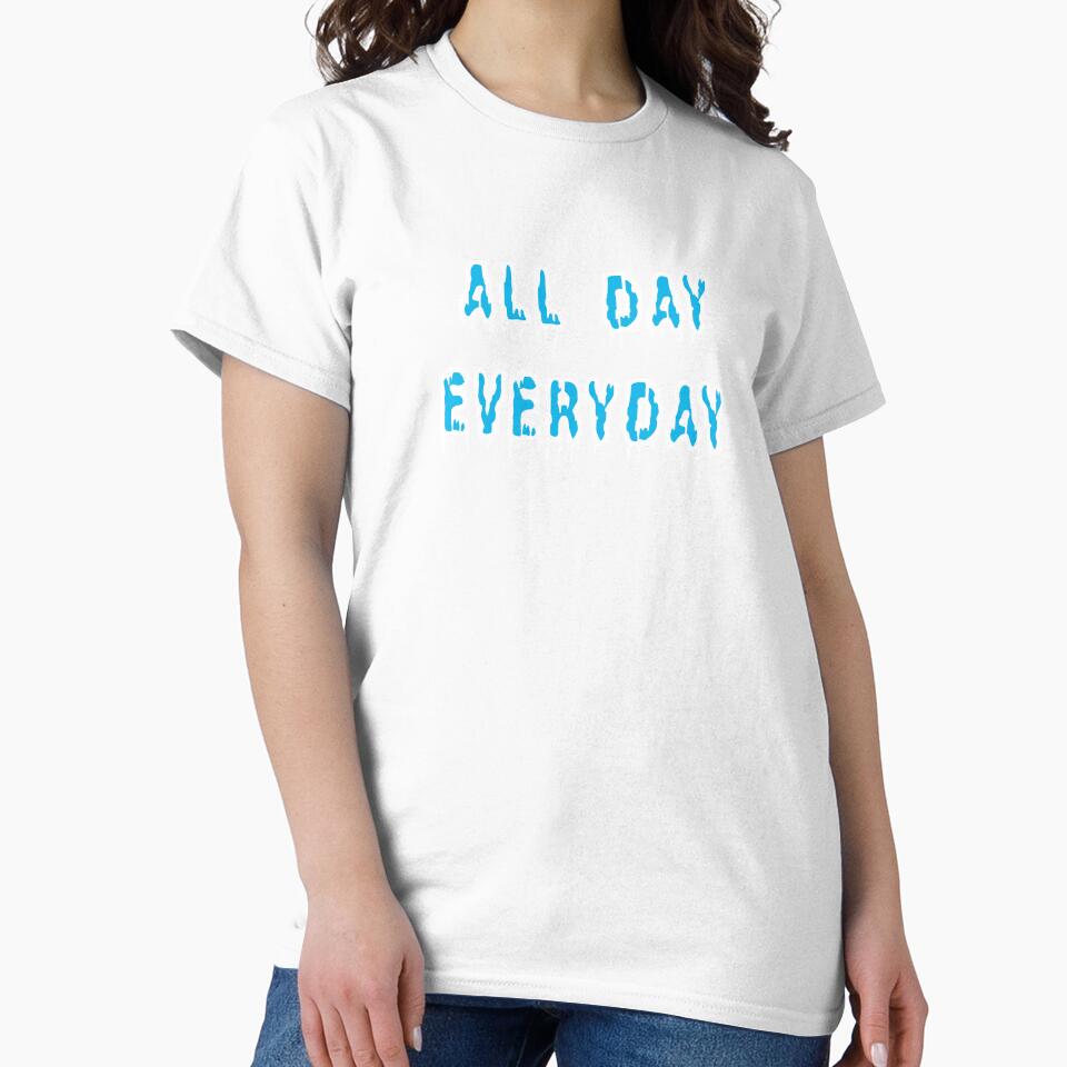 All Day Every by TheAlphaU - Adult & Kids T-Shirts, Sweatshirts & Hoodies apparel design preview 2