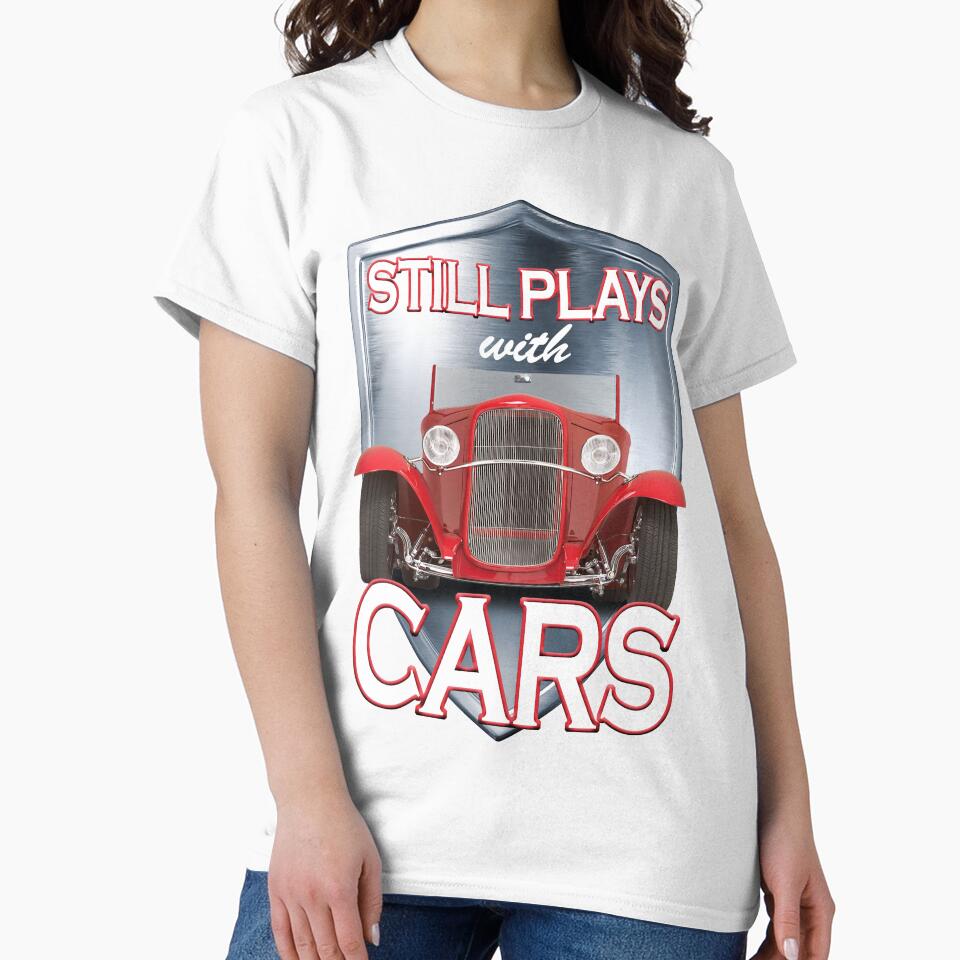 Still Plays With Cars by Fairyjam - Adult & Kids T-Shirts, Sweatshirts & Hoodies apparel design preview 2