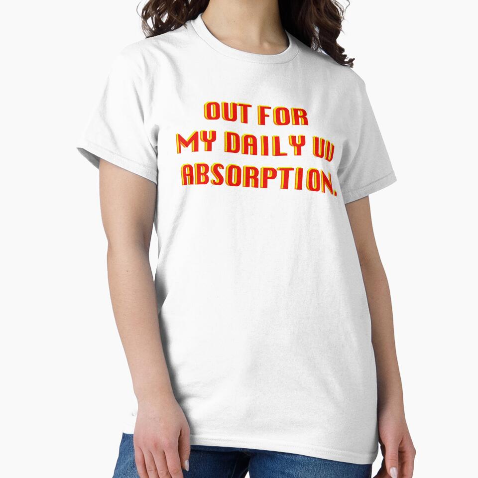 OUT FOR MY DAILY UV ABSORPTION by Deathoftheself - Adult & Kids T-Shirts, Sweatshirts & Hoodies apparel design preview 2