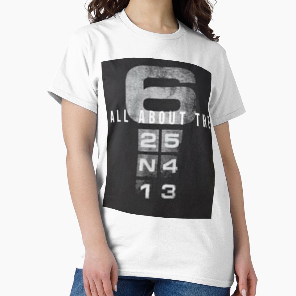 All About The 6 Printed by storeInsight - Adult & Kids T-Shirts, Sweatshirts & Hoodies apparel design preview 2