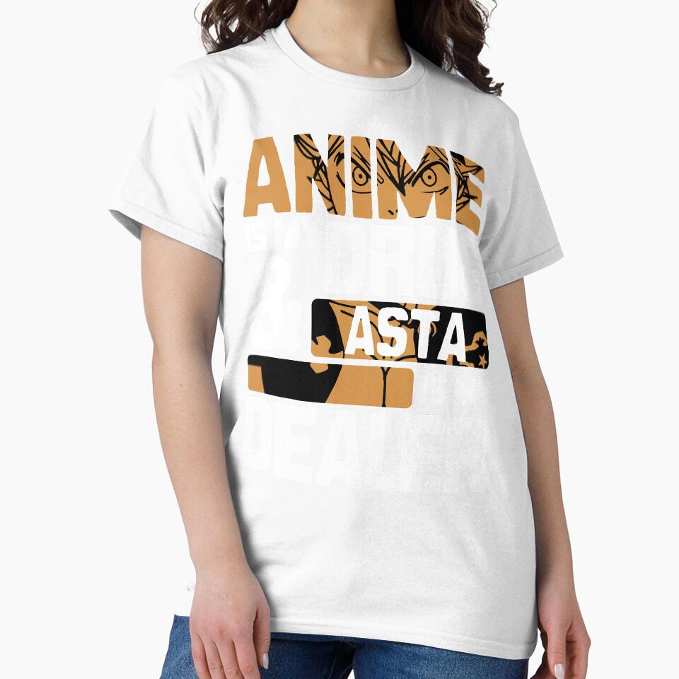 Anime Is My Drug And Asta Dealer Blackclover - Adult & Kids T-Shirts, Sweatshirts & Hoodies apparel design preview 2