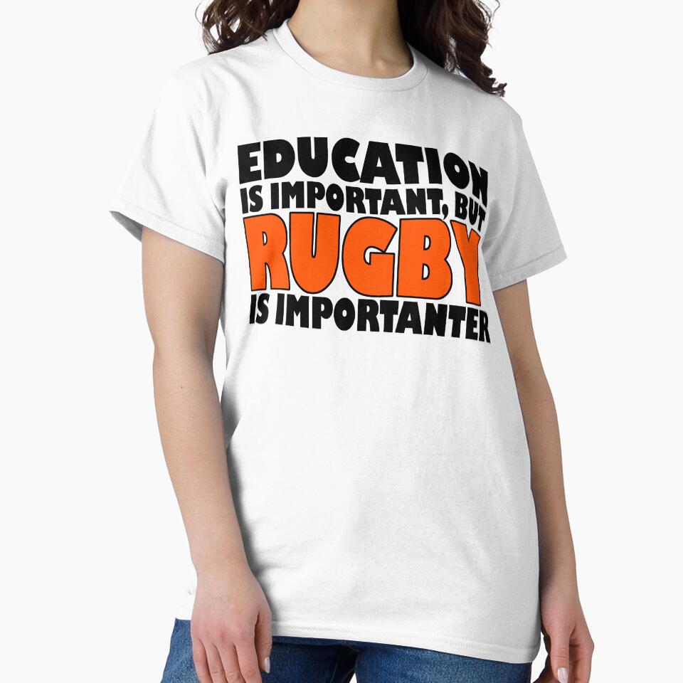 Education Is Important But Rugby Importanter by - Adult & Kids T-Shirts, Sweatshirts & Hoodies apparel design preview 2