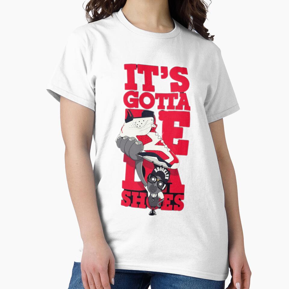 It Gotta Be Da Shoes by Slickskillz11 - Adult & Kids T-Shirts, Sweatshirts & Hoodies apparel design preview 2