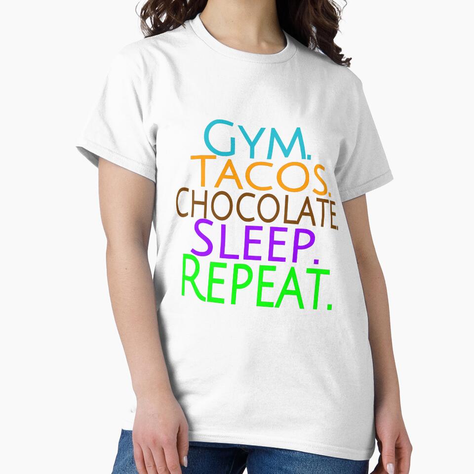 Gym, tacos, chocolate, and sleep of course. by - Adult & Kids T-Shirts, Sweatshirts & Hoodies apparel design preview 2