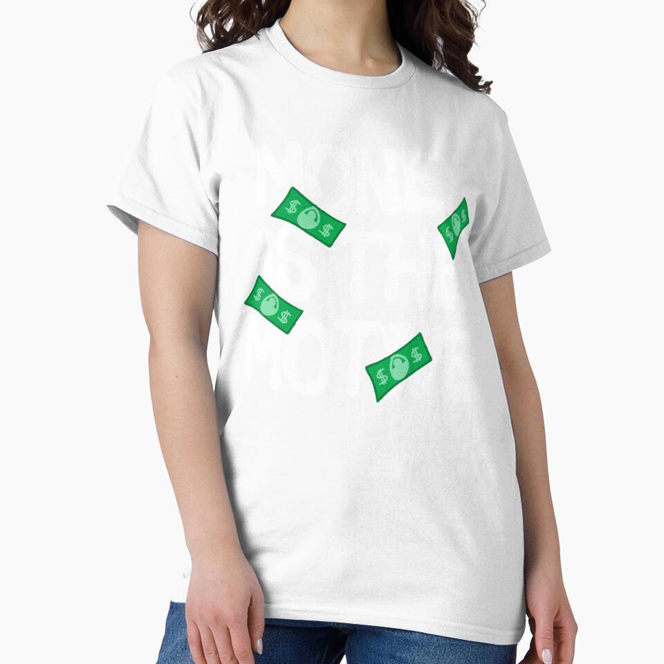 Money Is The Motive by nisalaia - Adult & Kids T-Shirts, Sweatshirts & Hoodies apparel design preview 2