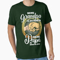 Being Grandpa Is Honor Gift Grandpa T-Shirt - Fun Novelty Design for Adults - T-Shirt, Sweatshirt, Hoodie