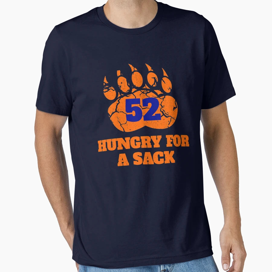 52 Hungry Sack Chicago Bears Fan Gift T-Shirt - Streetwear Style Unisex - T-Shirt, Sweatshirt, Hoodie